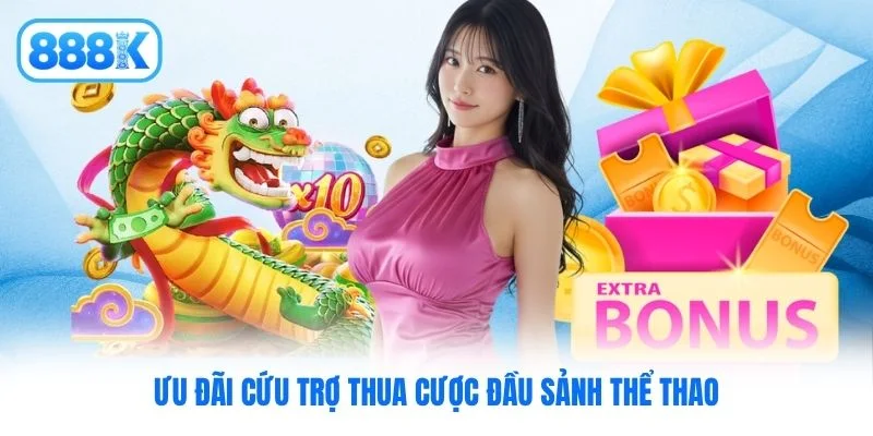 Ưu đãi cứu trợ thua cược đầu sảnh thể thao Ưu đãi cứu trợ thua cược đầu sảnh thể thao